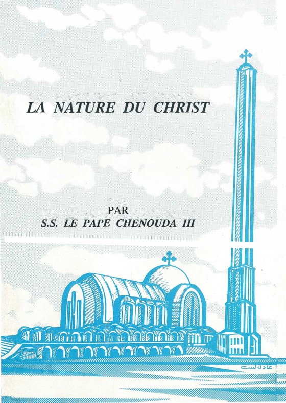La Nature du Christ - Pape Chenouda III