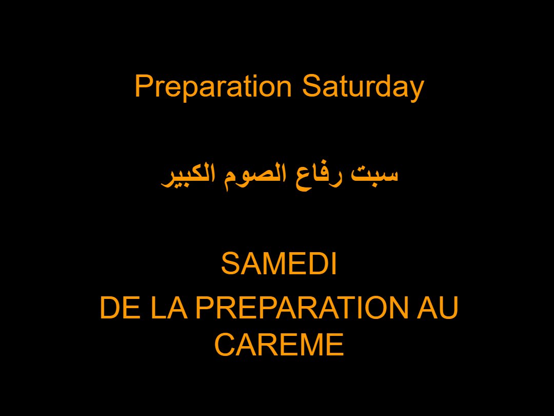 Lectures semaine Grand Carême - Aperçu 2